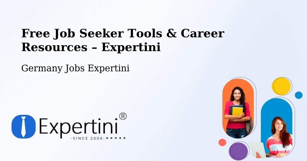 Free Job Seeker Tools & Career Resources – Daisendorf - Daisendorf, Germany Jobs Expertini