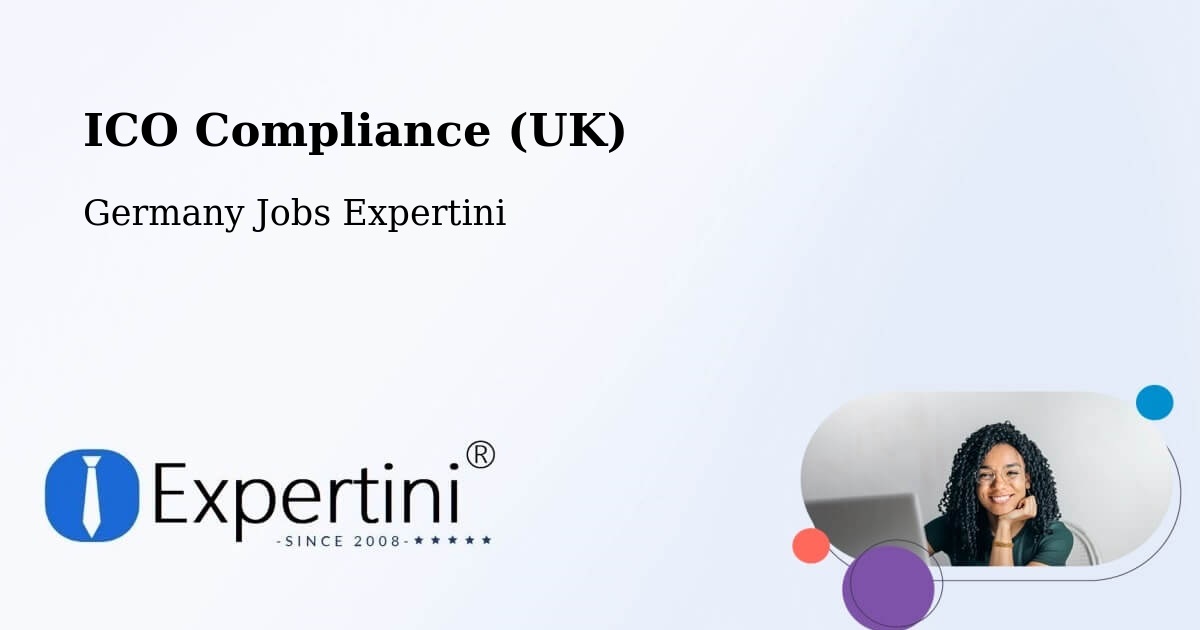 UK Data Protection & ICO Compliance – Daisendorf - Germany Jobs Expertini