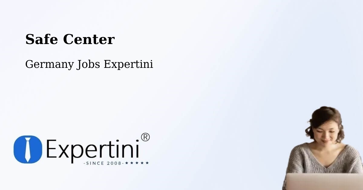 Safety Center – Daisendorf - Germany Jobs Expertini